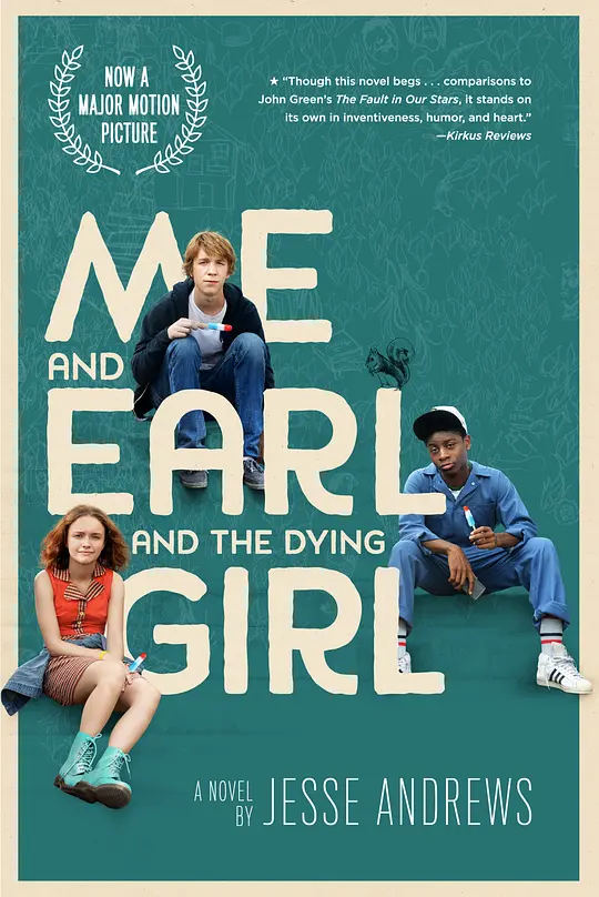 我和厄尔以及将死的女孩 Me and Earl and the Dying Girl